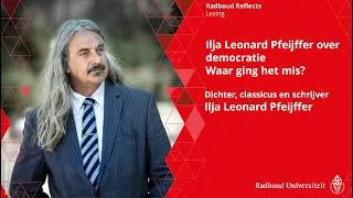 Thumbnail: Ilja Leonard Pfeijffer over democratie. Waar ging het mis? | In gesprek met Radboudstudenten
