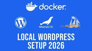 Thumbnail: How to Run WordPress Locally with Docker - MariaDb, PhpMyAdmin (updated)