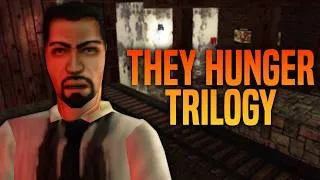 Thumbnail: They Hunger (Complete Trilogy Retrospective)