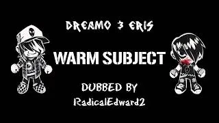 Thumbnail: Dreamo & Eris | Fan Dub | warm subject