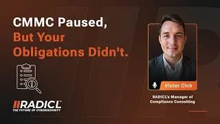 Thumbnail: CMMC Paused, But Your Obligations Didn't