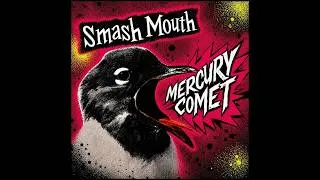 Thumbnail: Smash Mouth - Mercury Comet (Full Album) 2026