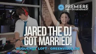 Thumbnail: Jared The DJ Got MARRIED! And DJ'ed his wedding at Huguenot Loft in Downtown Greenville, SC!