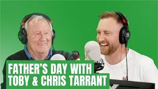 Thumbnail: Father's Day with Toby and Chris Tarrant