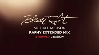 Thumbnail: [Drumless] Michael Jackson - Beat It (Rafhy Extended Mix) - Stripped Version