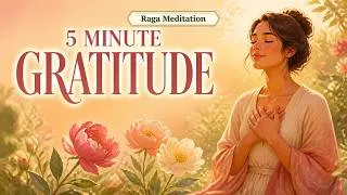 Thumbnail: 5 Minute Gratitude Guided Meditation