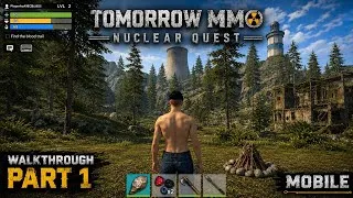 Thumbnail: Tomorrow: MMO Nuclear Quest | First 8 Minutes Guide | Walkthrough | Survival Game | Android iOS 