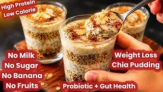 Thumbnail: Best Probiotic Oats Chia Pudding Cup For Weight Loss & Gut Health /High Proteins Chia Seed Breakfast