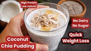 Thumbnail: The Best Coconut Chia Pudding For Weight Loss  & Gut Health / Chia Seed Pudding For Breakfast 