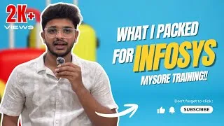 Thumbnail: What I Packed for Infosys Mysore Training 🎒 SP & DSE | Real Packing Guide | Rahul Dasari