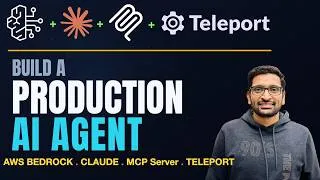 Thumbnail: AWS Bedrock + Claude + MCP Server: Build a Production AI Agent (Powered by Teleport)