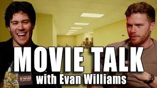 Thumbnail: MOVIE TALK with Evan Williams
