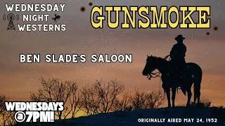 Thumbnail: Radio Spirits: Gunsmoke - Ben Slade's Saloon