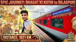 Thumbnail: Train Number 20844 Bhagat Ki Kothi Bilaspur Express :Train Journey Vlog : Indian Railways