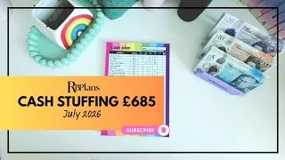 Thumbnail: Cash Stuffing Our Savings for July 2026 | £685 | Cash Budgeting Method | Managing Our Money 
