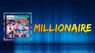 Thumbnail: Two Door Cinema Club - Millionaire (Lyrics)