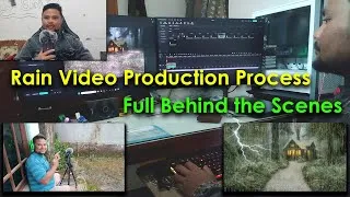 Thumbnail: Behind the Scenes: How I Create Rain Videos for This Channel | 12 July 2025