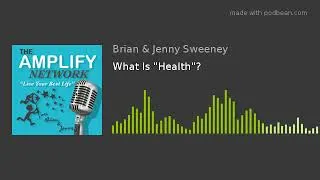 Thumbnail: What Is "Health"?