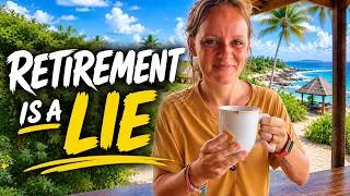 Thumbnail: You've Been Lied to About Retirement Your Whole Life