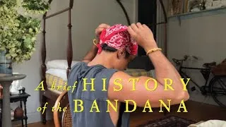 Thumbnail: A BRIEF HISTORY OF THE BANDANA - With Rajiv Surendra