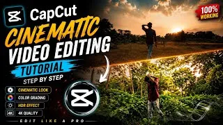 Thumbnail: Cinematic Video Editing in CapCut | HDR + Color Grading Tutorial |