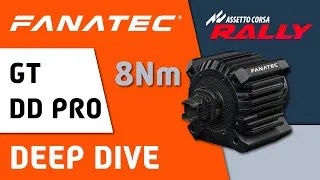 Thumbnail: Fanatec GT DD Pro 8Nm FFB Settings | DEEP DIVE [AC RALLY]