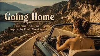Thumbnail: Going Home - Cinematic Music inspired by Ennio Morricone