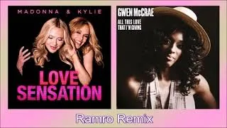 Thumbnail: Madonna & Kylie - Love sensation / Gwen McCrae - All this love that i'm givin' (Ramro Remix)