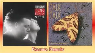 Thumbnail: Talk Talk - Life's what you make it / Tears For Fears - Shout (Ramro Remix)