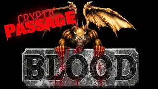 Thumbnail: Blood Cryptic Passage Pro Walkthrough Extra Crispy All Secrets References 2K 60 FPS | No Commentary