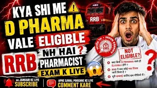 Thumbnail: D.Pharm Walo Ke Liye Badi Khabar! RRB Pharmacist2026 Eligibility ka Truth😱Video end tak zarur dekho!