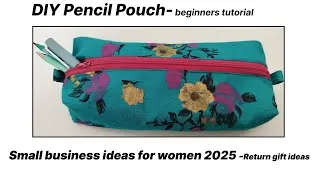 Thumbnail: Very Easy - PENCIL POUCH MAKING AT HOME | How to make pencil case | Return Gift Ideas for Business