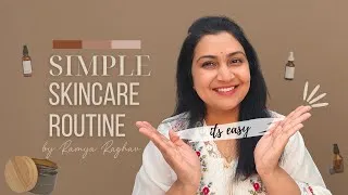 Thumbnail: My Simple and Easy Skin Care Routine - Ramya Raghav