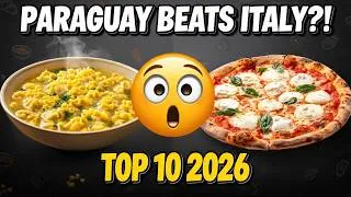 Thumbnail: Top 10 BEST Dishes in the World 2026 | Taste Atlas | #food #dish