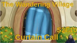 Thumbnail: The Wandering Village: A Sudden Turn of Events [Season 2 Episode 10]