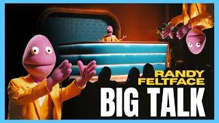 Thumbnail: Big Talk | Randy Feltface Comedy