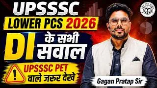 Thumbnail: UPSSSC LOWER PCS 2026 में आये DI के सभी सवाल 🔥 | UPSSSC PET 2026-27 Maths DI | Gagan Pratap Sir