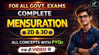 Thumbnail: Complete Mensuration 2D & 3D One Shot | For SSC, Railway & All Govt. Exam I RANKERS PATHSHALA