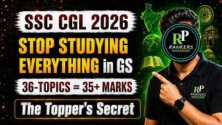 Thumbnail: Only 36-Topics to Score 35+ Marks in SSC GK 🔥 | SSC CGL 2026 GK Strategy | RANKERS PATHSHALA