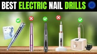 Thumbnail: ✅ 7 Best Electric Nail Drills in Europe [2026]