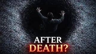 Thumbnail: 7 Disturbing Theories About What Happens After You Die (#1 Will Haunt you)