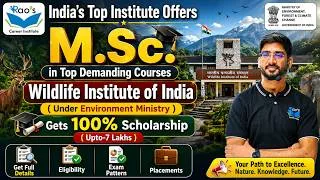 Thumbnail: Wildlife Institute of India M.Sc Admission | Scholarship | Eligibility | Exam pettern by Rao Sir