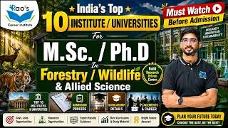 Thumbnail: India's Best Universities for MSc & PhD | Admission Process | Scholarship | Forestry Coaching