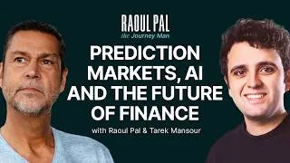 Thumbnail: Prediction Markets Are Changing Everything | Raoul Pal The Journey Man w/ Kalshi's Tarek Mansour