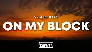Thumbnail: Scarface - On My Block (Lyrics)