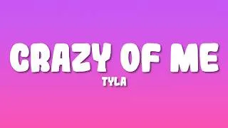 Thumbnail: Tyla - Crazy Of Me (Lyrics)