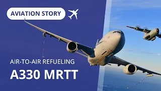 Thumbnail: Making Aviation Safe | Air-To-Air Refueling with the Airbus A330 MRTT