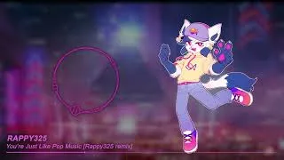 Thumbnail: Yonkagor - You're Just Like Pop Music [Rappy325 remix]