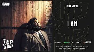 Thumbnail: Rod Wave — "I Am"