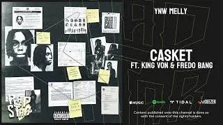 Thumbnail: YNW Melly — "Casket" Ft. King Von & Fredo Bang